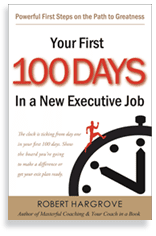 Your First 100 Days in a New Executive Job