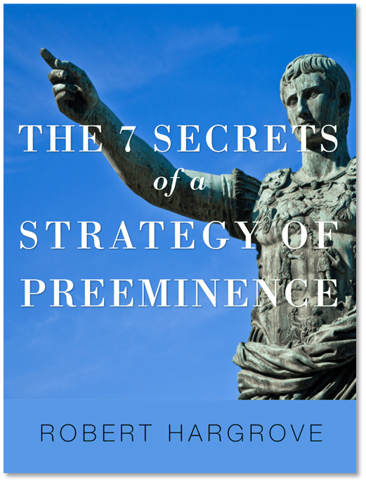 The_7_Secrets_of_a_Strategy_of_Preeminence